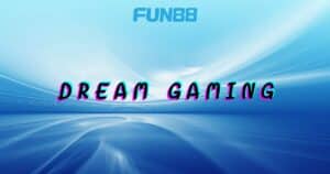 Dream-Gaming