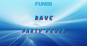 Rave-Party-Fever