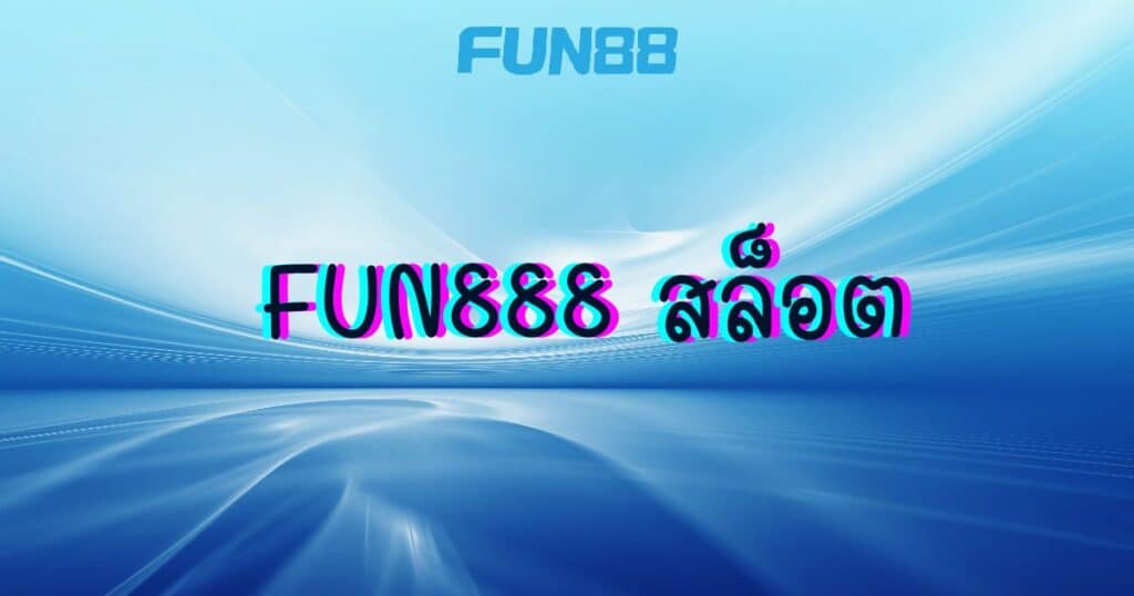 fun888-slot